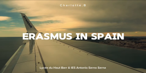 Séjour Erasmus LHB & IES Antonio Serna Sernar 